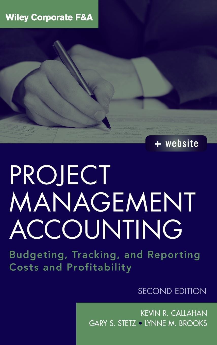 Cover: 9780470952344 | Project Accounting 2E + Web Si | Callahan (u. a.) | Buch | 224 S.