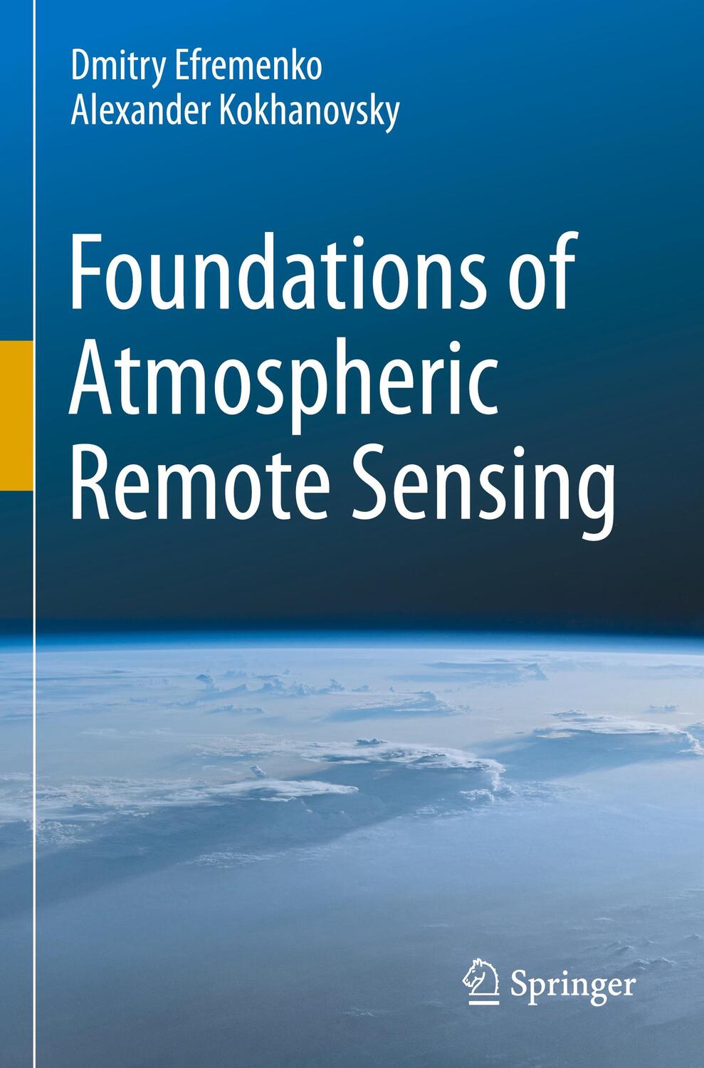 Cover: 9783030667474 | Foundations of Atmospheric Remote Sensing | Kokhanovsky (u. a.) | Buch