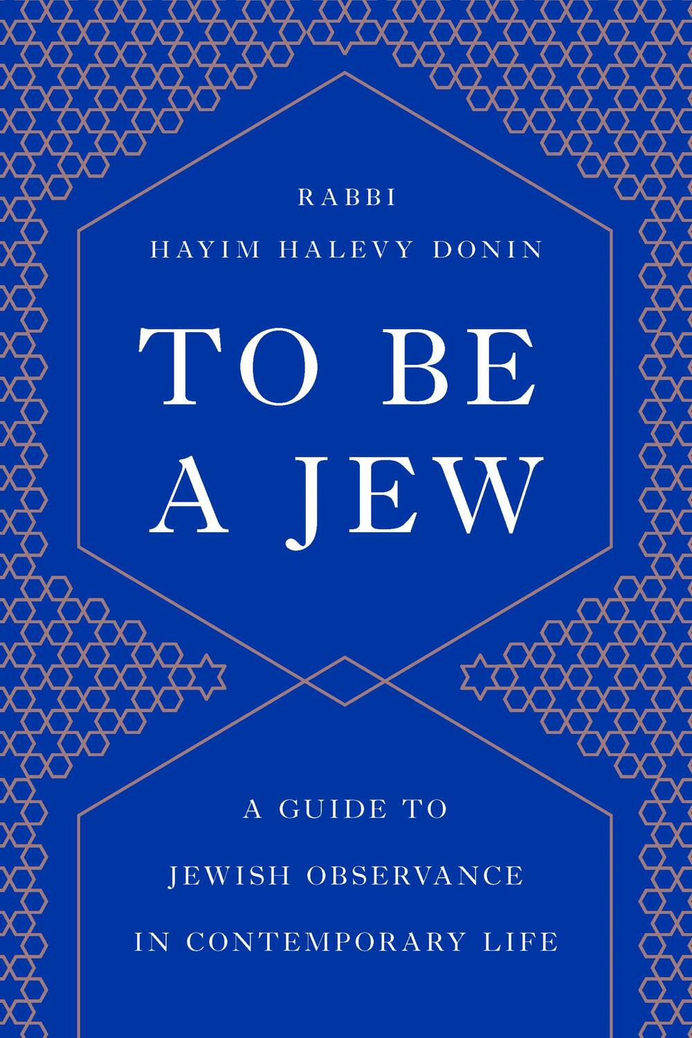 Cover: 9781541674028 | To Be a Jew | A Guide to Jewish Observance in Contemporary Life | Buch