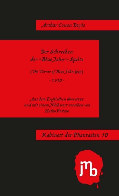 Cover: 9783944342283 | Der Schrecken der "Blue John"-Spalte | Arthur Conan Doyle | Buch | Jmb