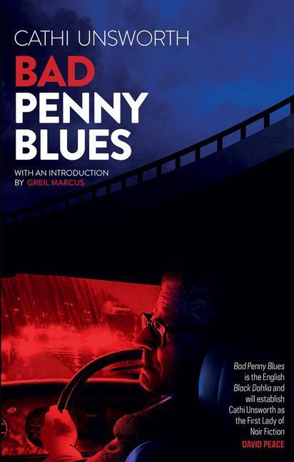 Cover: 9781907222191 | Bad Penny Blues | Cathi Unsworth | Taschenbuch | Englisch | 2021