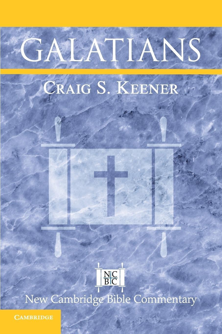 Cover: 9781108445573 | Galatians | Craig S. Keener | Taschenbuch | Paperback | Englisch