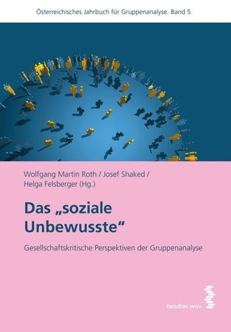 Cover: 9783708907468 | Das 'soziale Unbewusste' | Taschenbuch | 160 S. | Deutsch | 2011