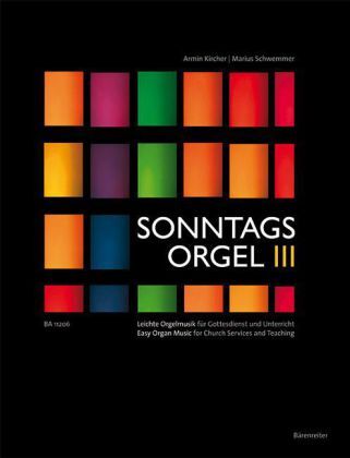 Cover: 9790006529704 | Sonntagsorgel. Bd.3 | Armin Kircher (u. a.) | Buch | Deutsch | 2012