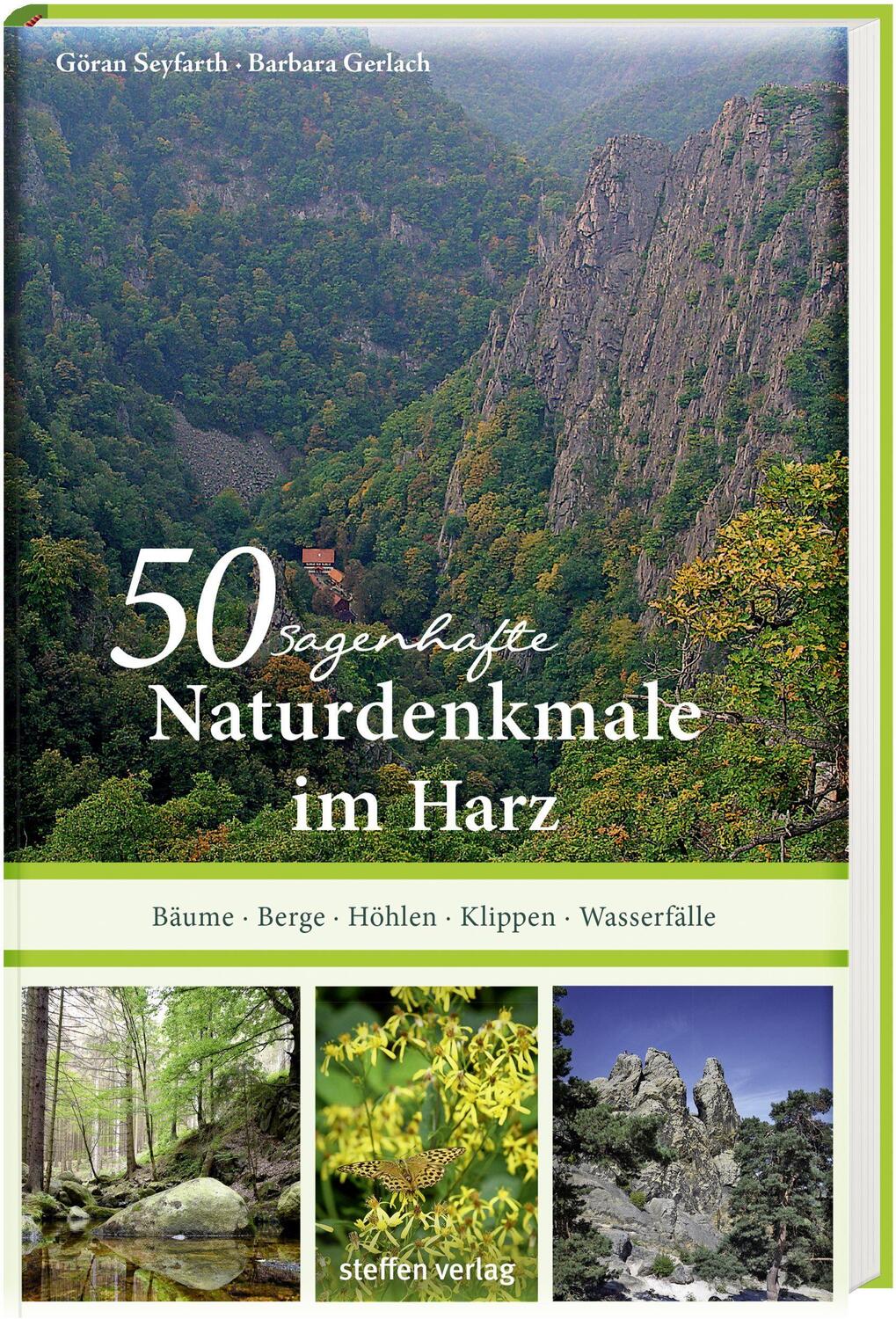 Cover: 9783957991065 | 50 sagenhafte Naturdenkmale im Harz | Göran Seyfarth | Taschenbuch