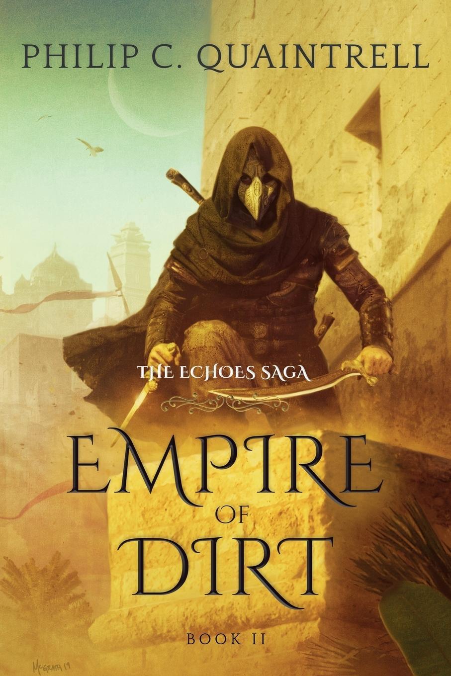 Cover: 9781916610019 | Empire of Dirt | (The Echoes Saga: Book 2) | Philip C. Quaintrell