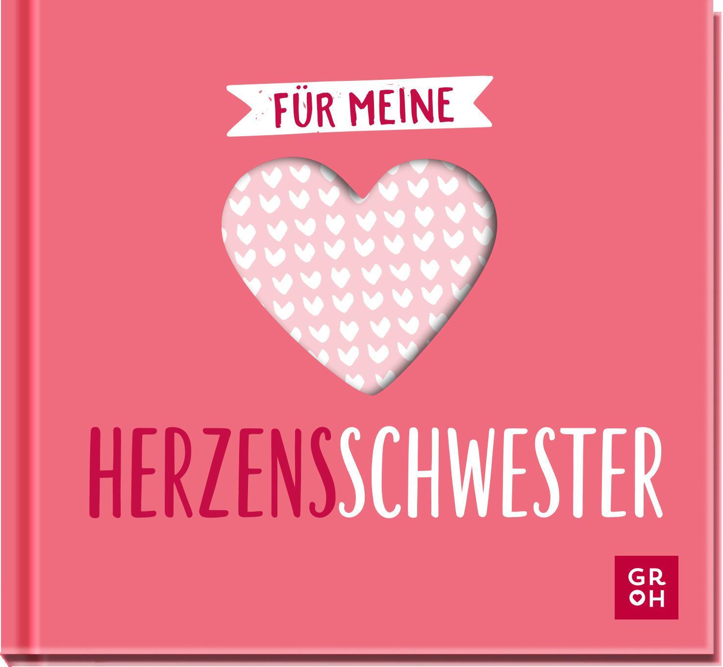 Cover: 9783848502745 | Für meine Herzensschwester | Groh Verlag | Buch | 48 S. | Deutsch