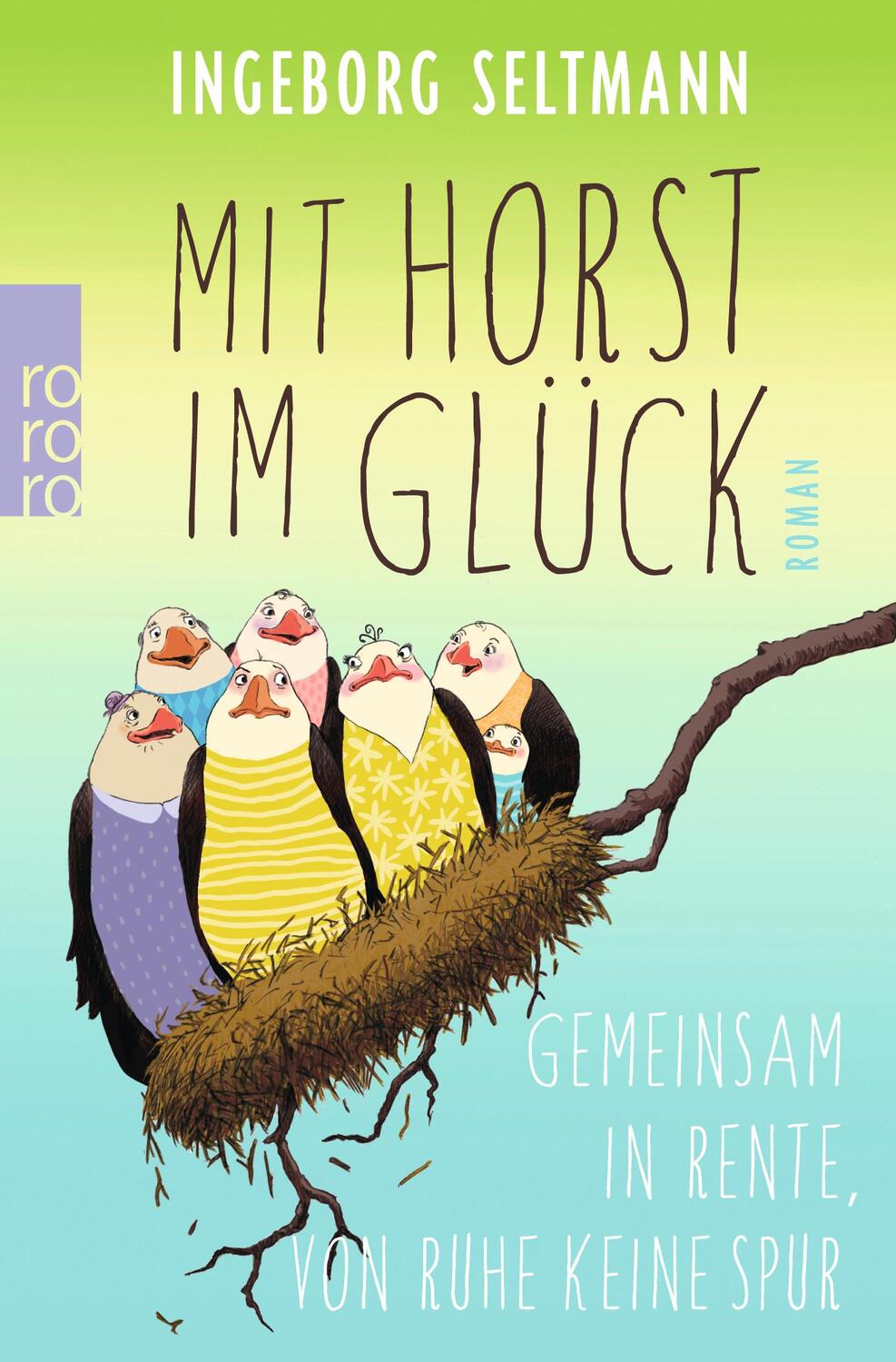 Cover: 9783499290510 | Mit Horst im Glück | Gemeinsam in Rente, von Ruhe keine Spur | Buch
