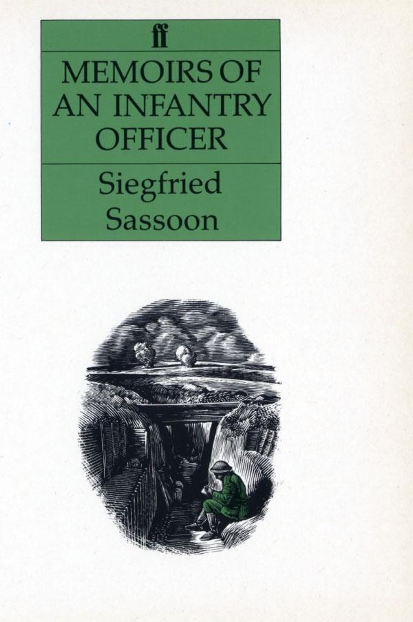 Cover: 9780571064106 | Memoirs of an Infantry Officer | Siegfried Sassoon | Taschenbuch