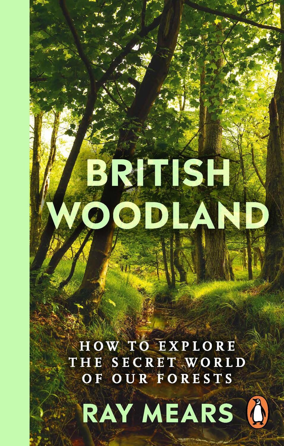 Cover: 9781529148022 | British Woodland | How to explore the secret world of our forests