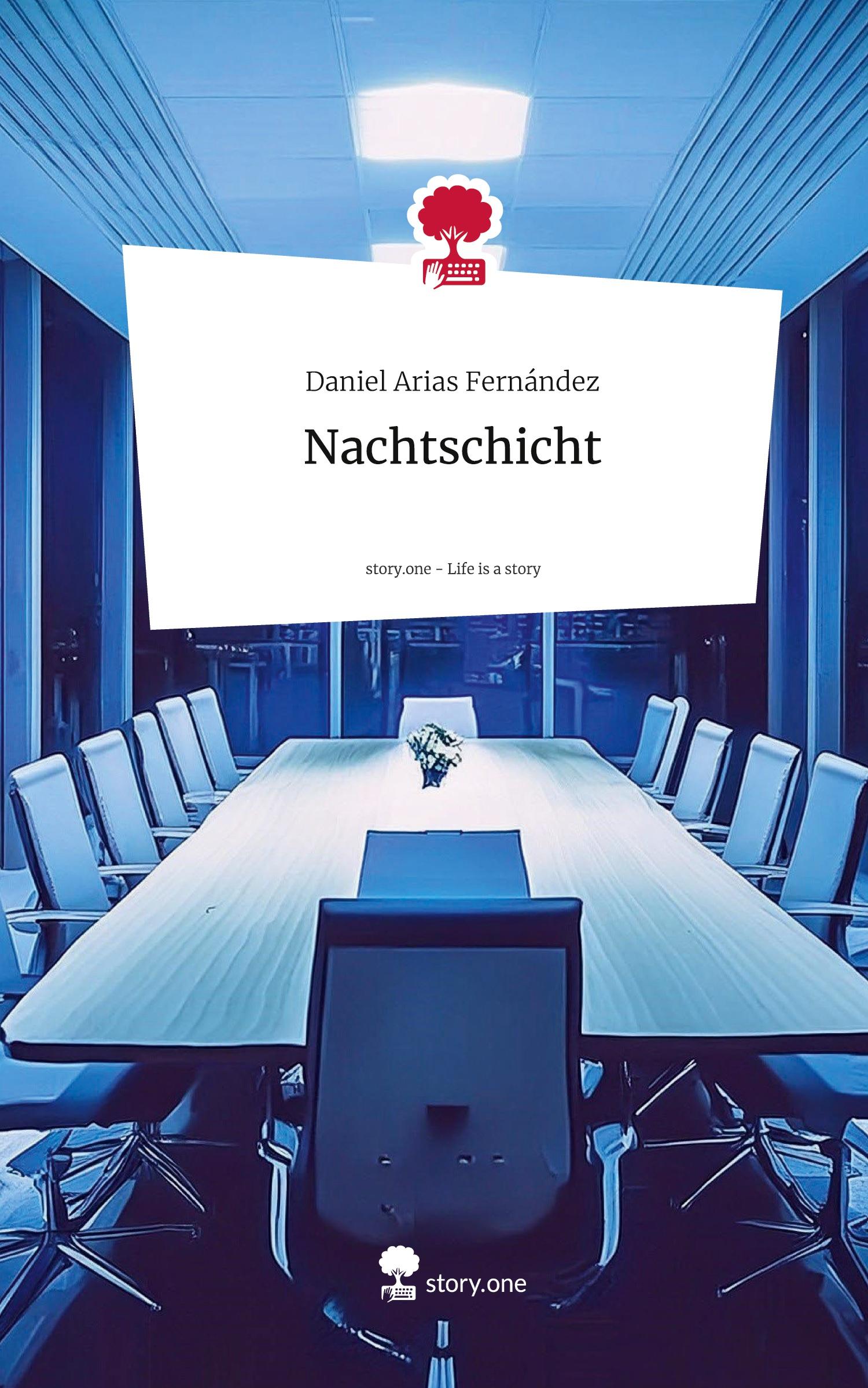 Cover: 9783711556707 | Nachtschicht. Life is a Story - story.one | Daniel Arias Fernández