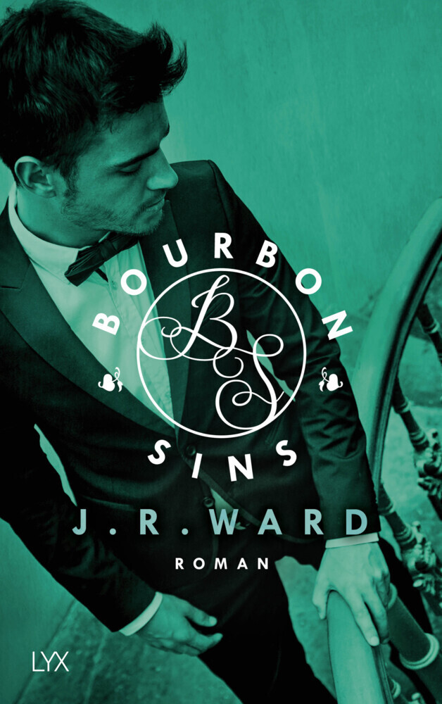 Cover: 9783736304017 | Bourbon Sins | Roman | J. R. Ward | Taschenbuch | 544 S. | Deutsch