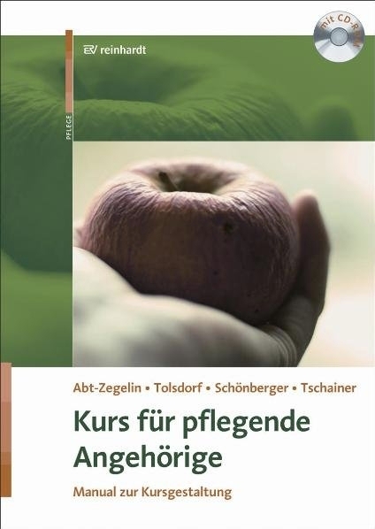 Cover: 9783497020850 | Kurs für pflegende Angehörige | Abt-Zegelin | Taschenbuch | 353 S.