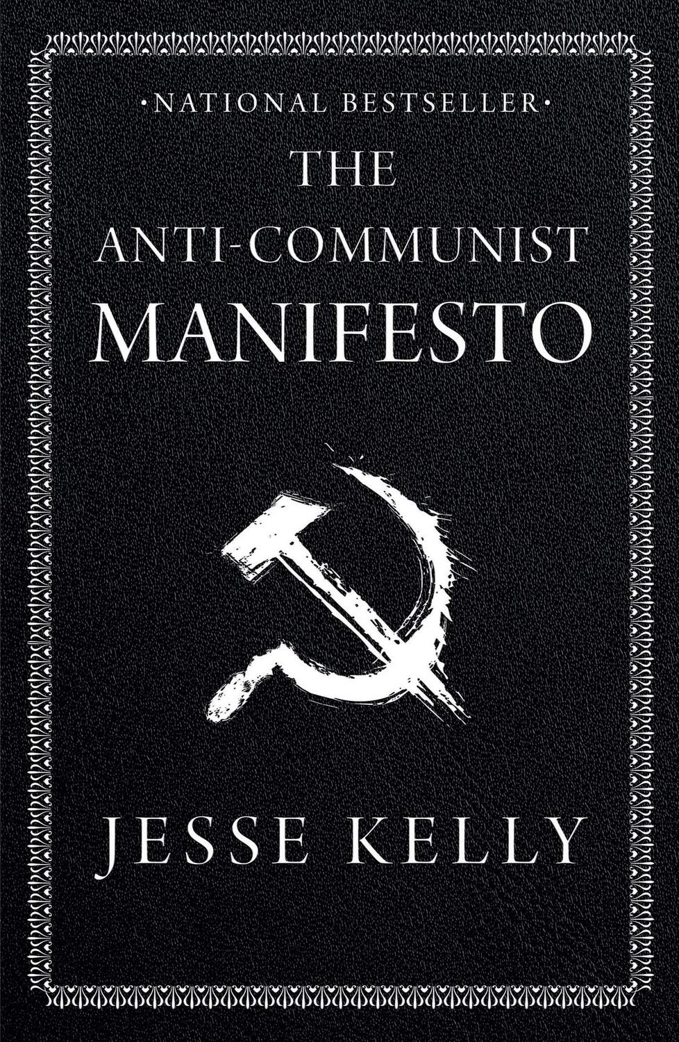 Cover: 9781668010877 | The Anti-Communist Manifesto | Jesse Kelly | Buch | Gebunden | 2023