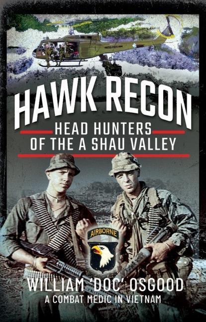 Cover: 9781526782939 | Hawk Recon | An Airborne Combat Medic in Vietnam | Osgood | Buch