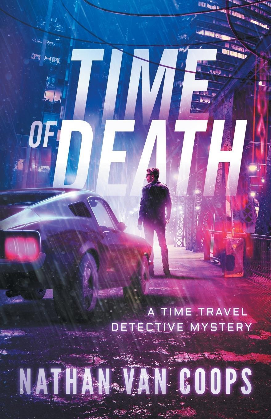 Cover: 9781950669073 | TIME OF DEATH | Nathan van Coops | Taschenbuch | Paperback | Englisch