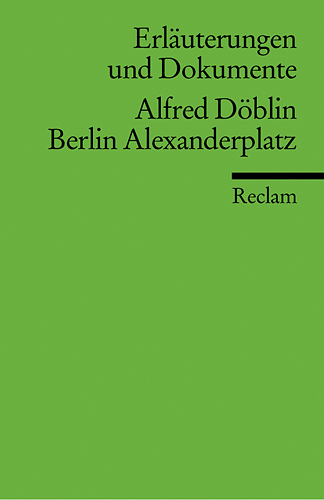 Cover: 9783150160091 | Alfred Döblin 'Berlin Alexanderplatz' | Gabriele Sander | Taschenbuch