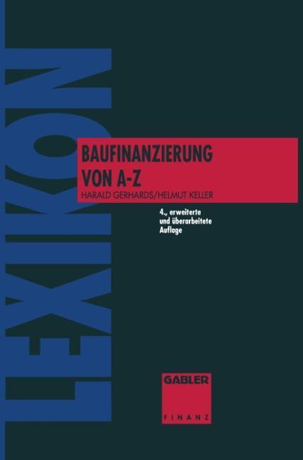 Cover: 9783409499187 | Lexikon Baufinanzierung von A bis Z | Helmut Keller (u. a.) | Buch