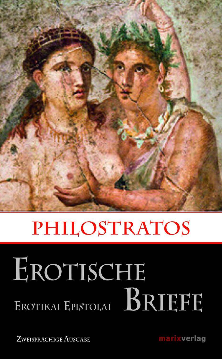 Cover: 9783737410700 | Erotische Briefe / Erotikai Epistolai | Zweisprachige Ausgabe | Buch