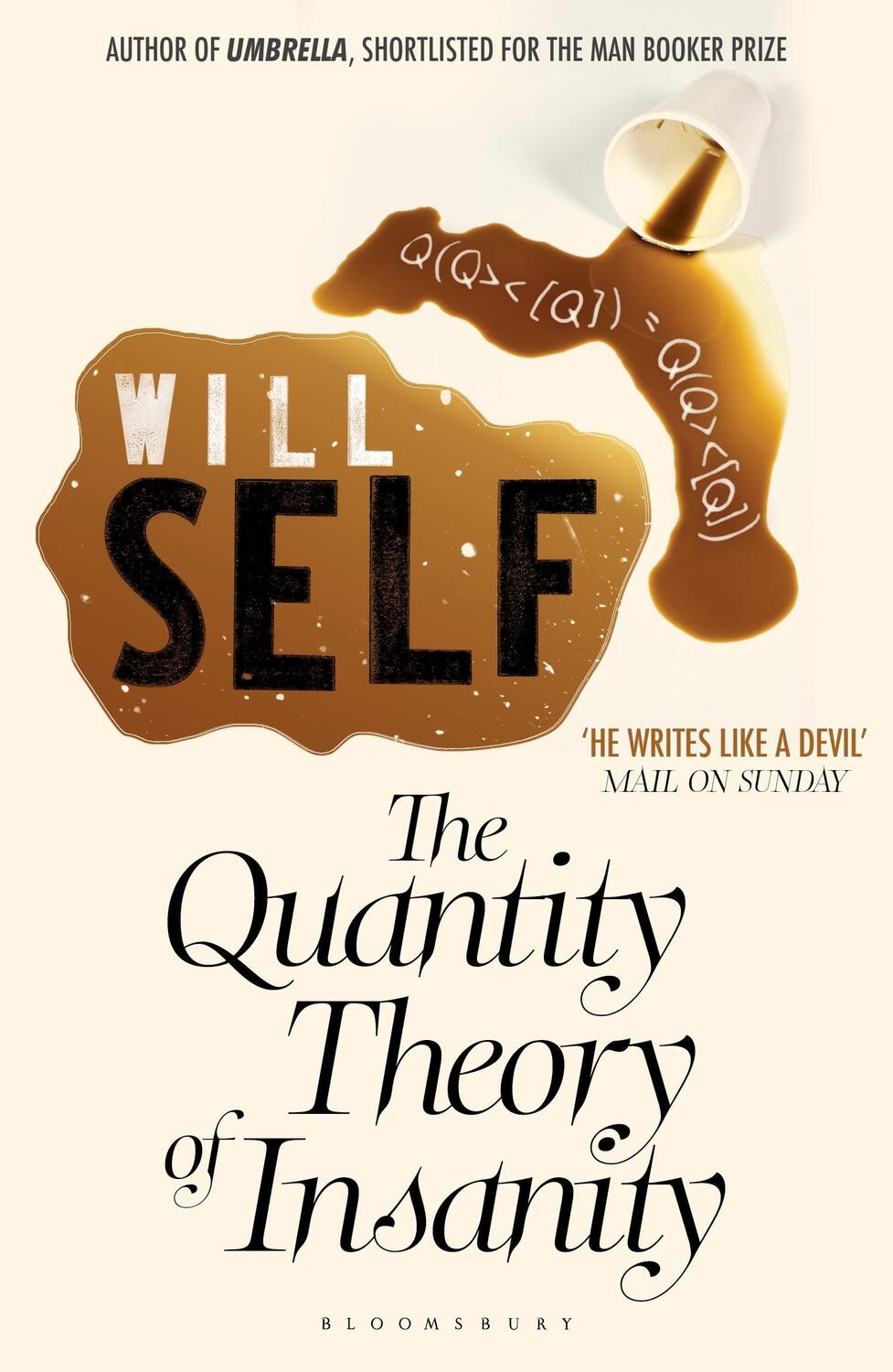 Cover: 9781408827451 | The Quantity Theory of Insanity | Reissued | Will Self | Taschenbuch