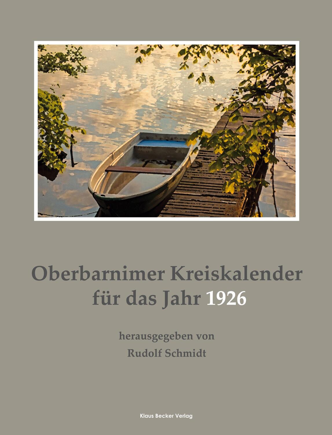 Cover: 9783883723327 | Oberbarnimer Kreiskalender 1926 | Rudolf Schmidt | Taschenbuch | 2021