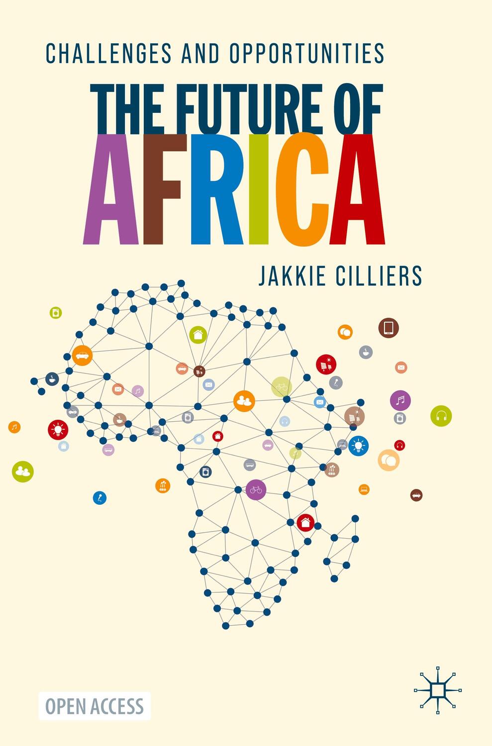 Cover: 9783030465896 | The Future of Africa | Challenges and Opportunities | Jakkie Cilliers