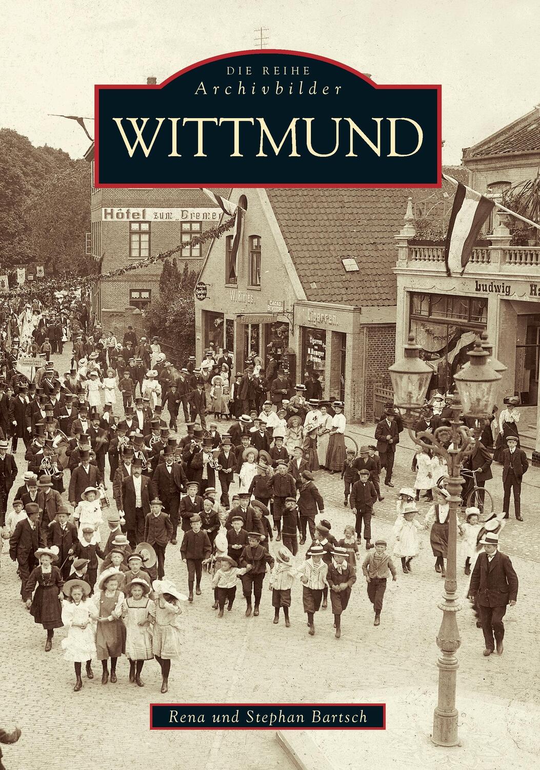 Cover: 9783897024564 | Wittmund | Rena Bartsch | Taschenbuch | Sutton Verlag GmbH