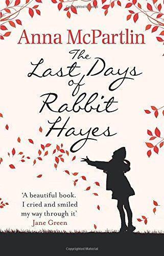 Cover: 9780552773744 | The Last Days of Rabbit Hayes | Anna McPartlin | Taschenbuch | 2015