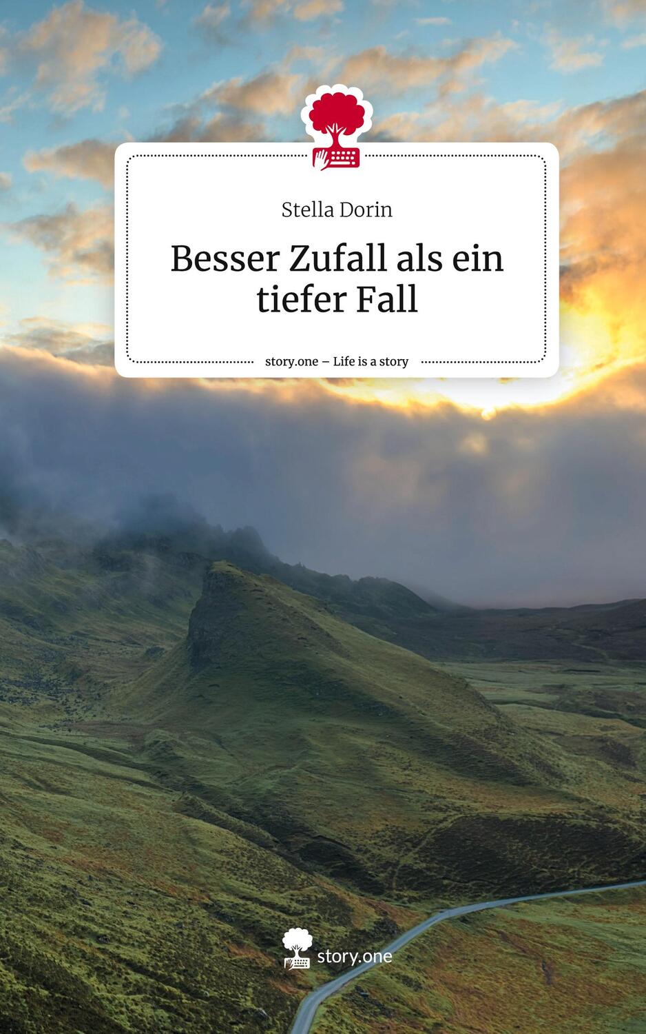Cover: 9783711505828 | Besser Zufall als ein tiefer Fall. Life is a Story - story.one | Dorin