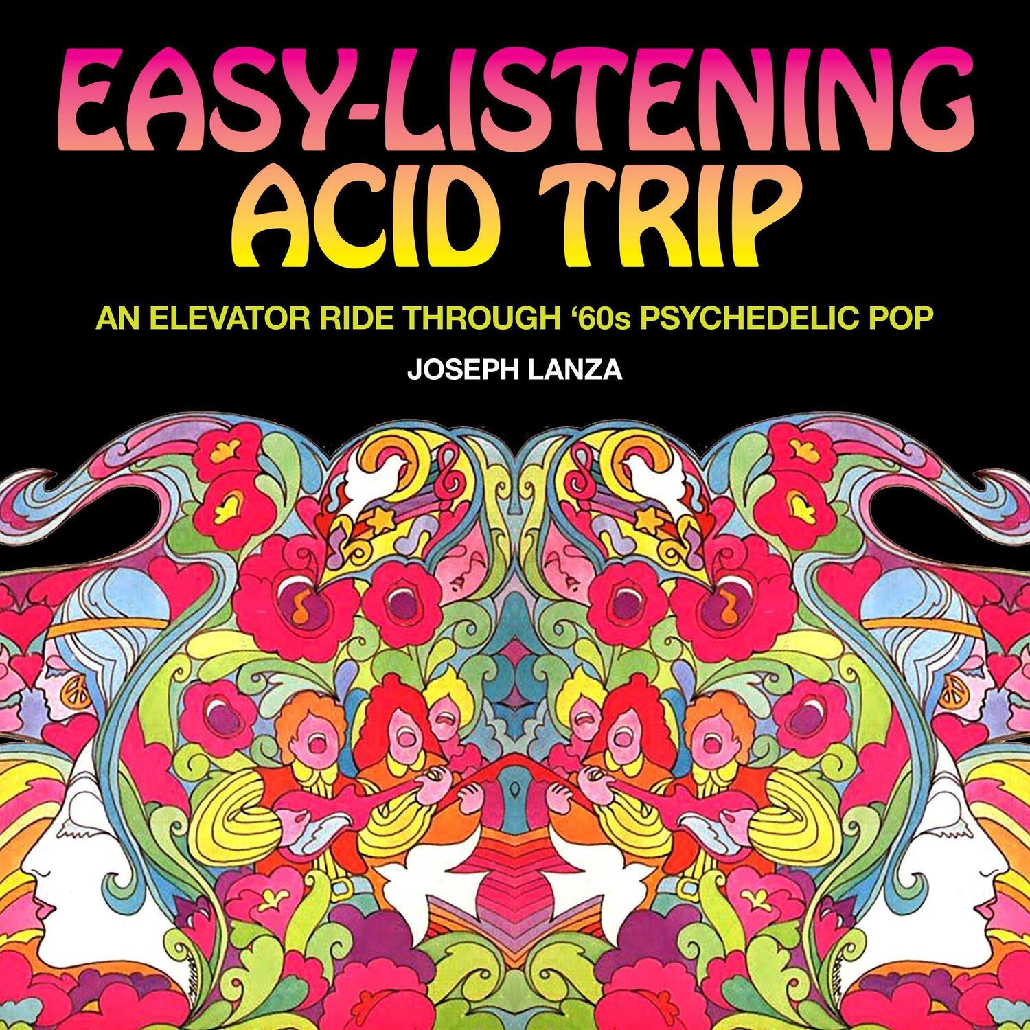 Cover: 9781627310956 | Easy-listening Acid Trip | Joseph Lanza | Taschenbuch | Englisch