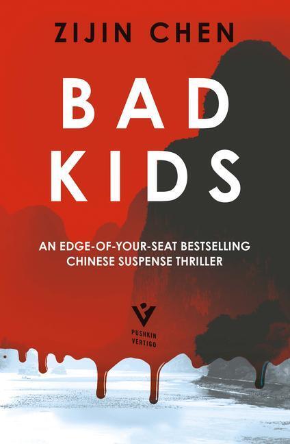 Cover: 9781782277620 | Bad Kids | Zijin Chen | Taschenbuch | Englisch | 2022 | Pushkin Press