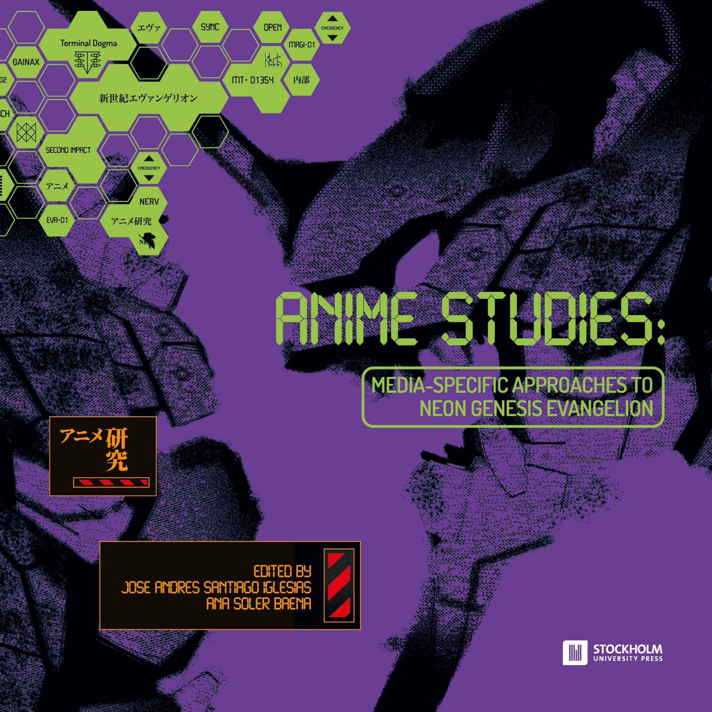 Cover: 9789176351673 | Anime Studies | Media-Specific Approaches to Neon Genesis Evangelion