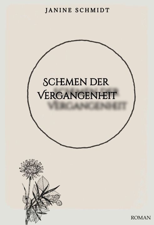 Cover: 9783384011206 | Schemen der Vergangenheit | Janine Schmidt | Taschenbuch | Deutsch