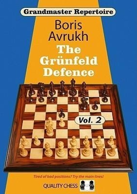 Cover: 9781907982002 | Grandmaster Repertoire 9: The Grünfeld Defence Vol. 2 | Boris Avrukh