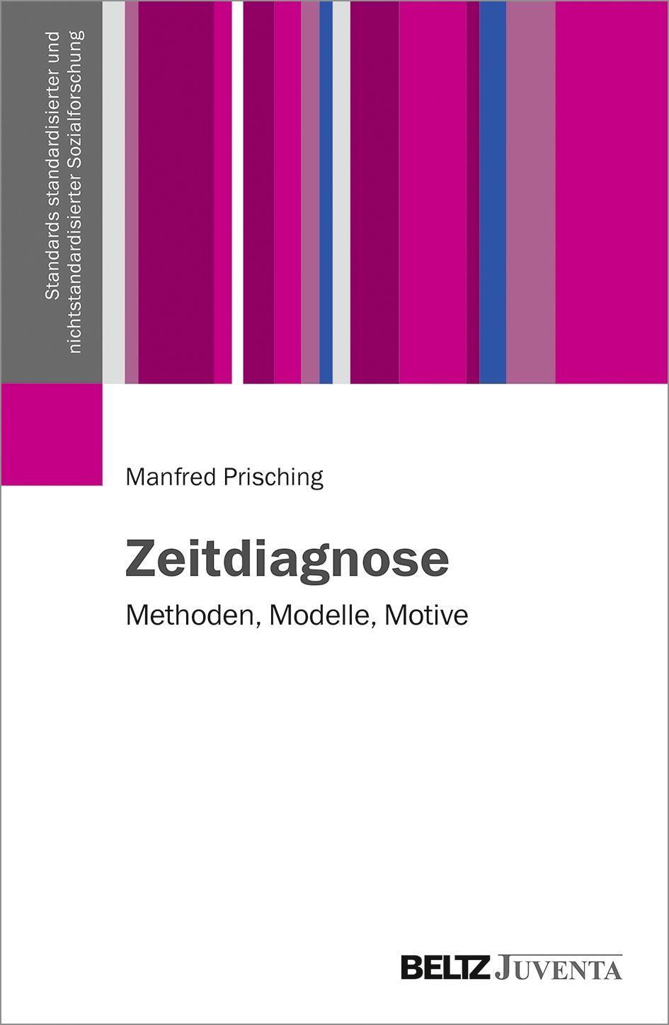 Cover: 9783779938095 | Zeitdiagnose | Manfred Prisching | Taschenbuch | 232 S. | Deutsch