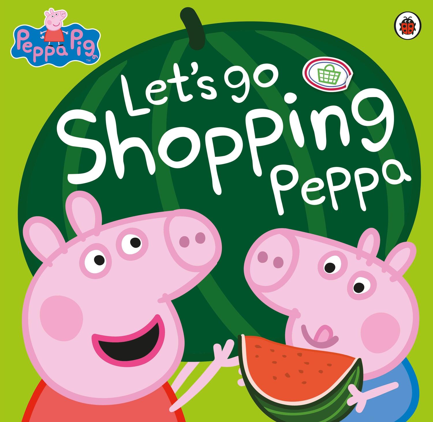 Cover: 9780723299905 | Peppa Pig: Let's Go Shopping Peppa | Peppa Pig | Taschenbuch | 2015