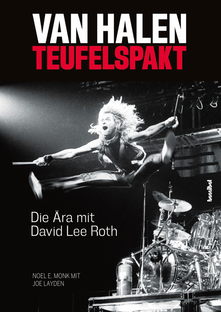 Cover: 9783854456438 | Van Halen - Teufelspakt | Die Ära mit David Lee Roth | Noel E. Monk