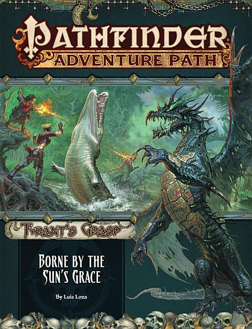 Cover: 9781640781405 | Pathfinder Adventure Path: Borne by the Sun's Grace (Tyrant's Grasp...