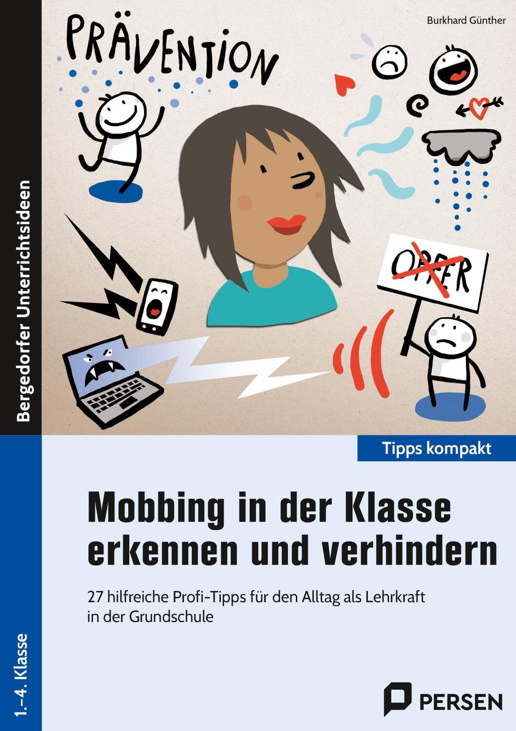 Cover: 9783403207160 | Mobbing in der Klasse erkennen und verhindern | Burkhard Günther