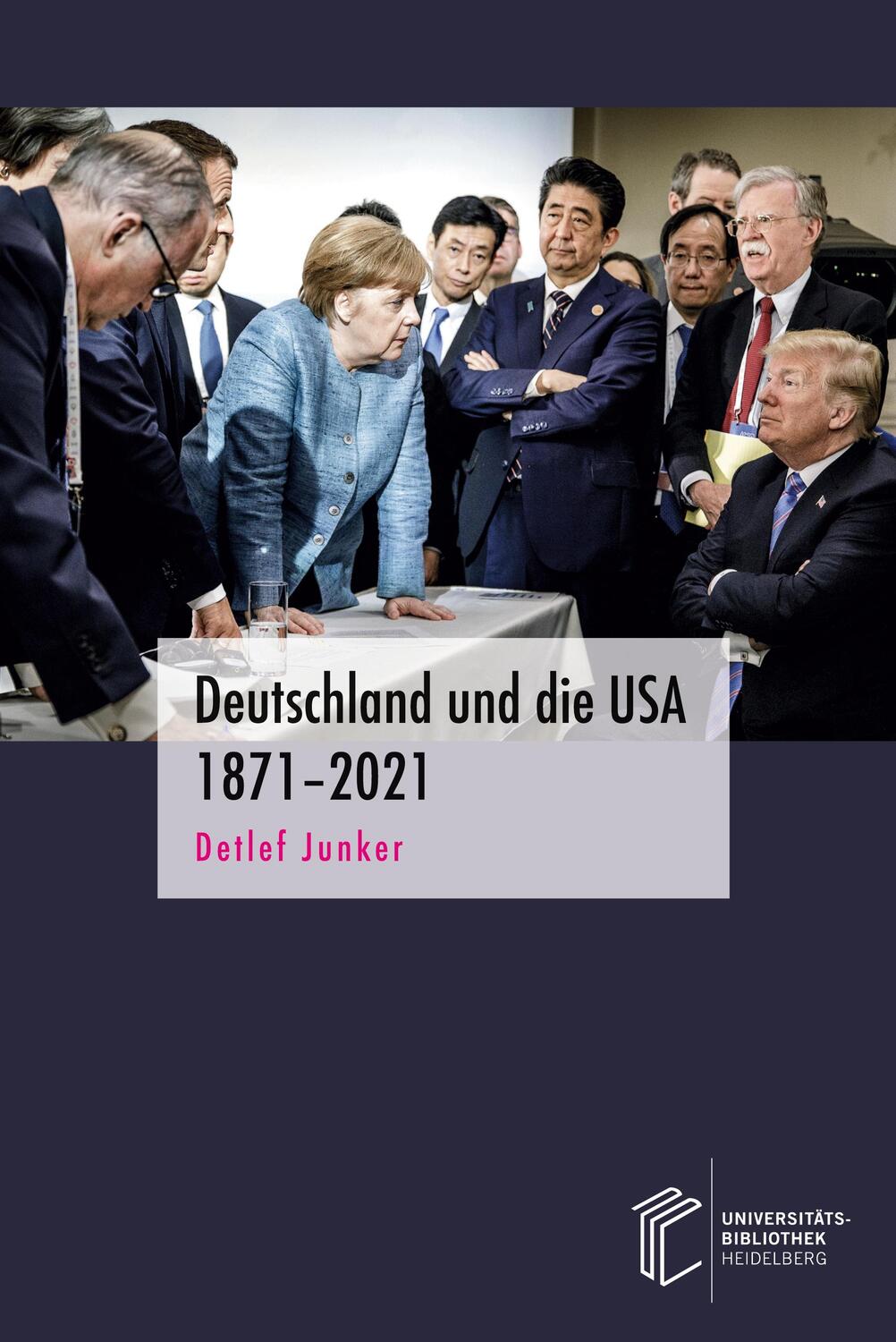 Cover: 9783948083298 | Deutschland und die USA 1871-2021 | Detlef Junker | Taschenbuch