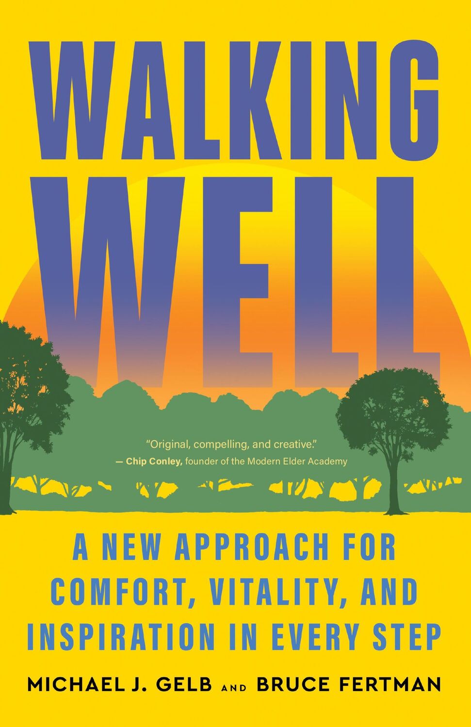 Cover: 9781608689125 | Walking Well | Michael J Gelb (u. a.) | Taschenbuch | Englisch | 2024