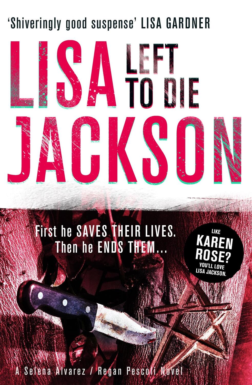 Cover: 9781444710045 | Left to Die | An absolutely gripping crime thriller | Lisa Jackson