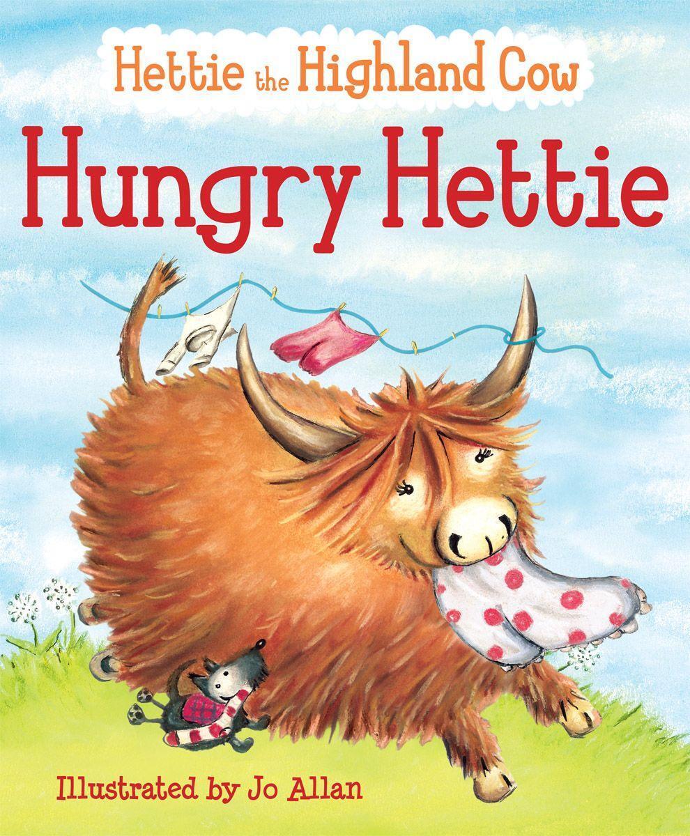 Cover: 9780863157790 | Hungry Hettie | The Highland Cow Who Won't Stop Eating! | Taschenbuch