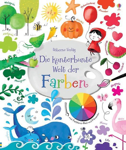 Cover: 9781782323303 | Die kunterbunte Welt der Farben | mit Farbkreis Rad und Folienseite