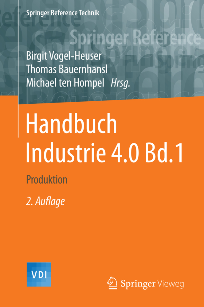 Cover: 9783662452783 | Handbuch Industrie 4.0. Bd.1 | Produktion | Vogel-Heuser (u. a.)