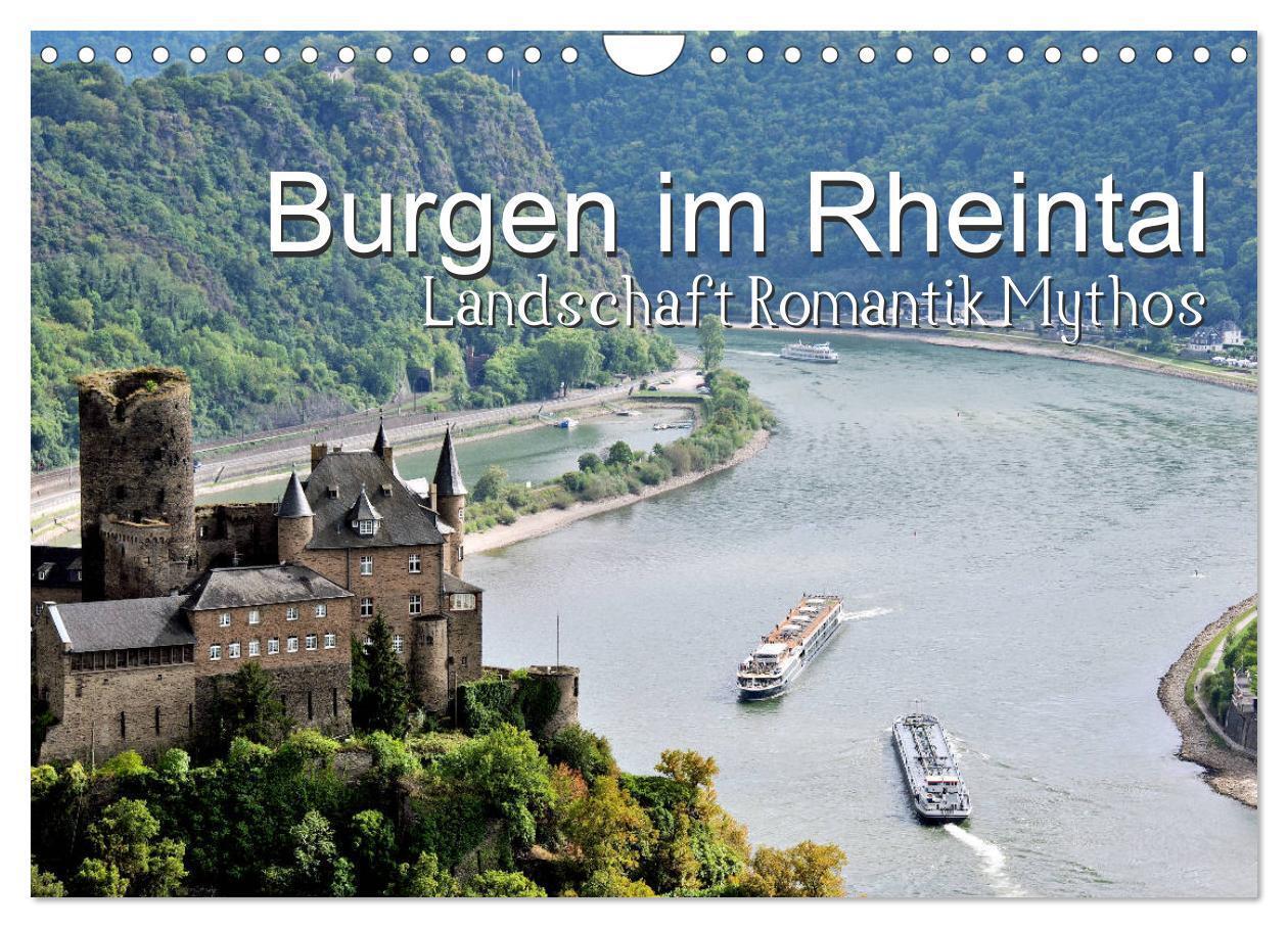 Cover: 9783675755505 | Burgen im Rheintal - Landschaft, Romantik, legend (Wandkalender...