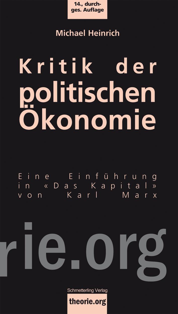 Cover: 9783896570413 | Kritik der politischen Ökonomie | Michael Heinrich | Taschenbuch