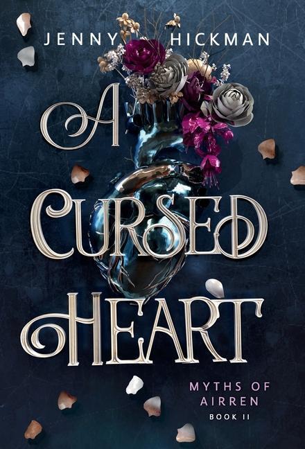 Cover: 9781953238634 | A Cursed Heart | Jenny Hickman | Buch | Englisch | 2022