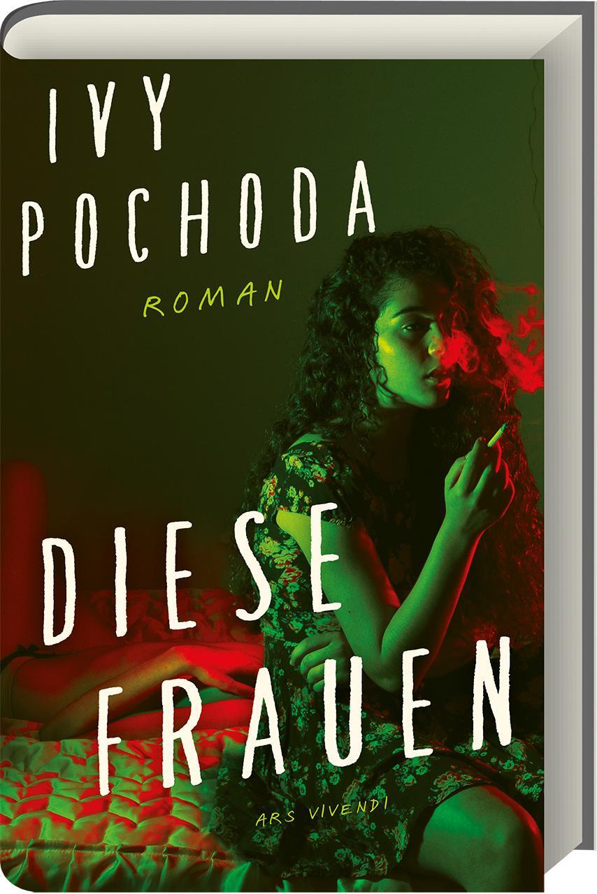 Cover: 9783747202180 | Diese Frauen | Kriminalroman | Ivy Pochoda | Buch | 356 S. | Deutsch