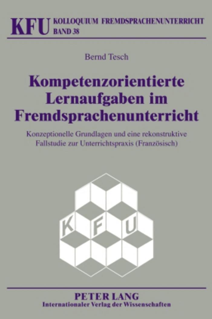 Cover: 9783631598511 | Kompetenzorientierte Lernaufgaben im Fremdsprachenunterricht | Tesch